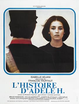 阿黛尔·雨果的故事 1975 电影 海报