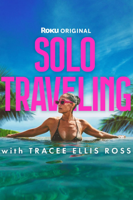 与 Tracee Ellis Ross 一起独自旅行 2025 综艺 海报